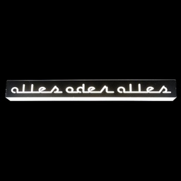 [REQ0181] Leuchtschild alles oder alles